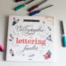 livre sur la calligraphie et le lettering
