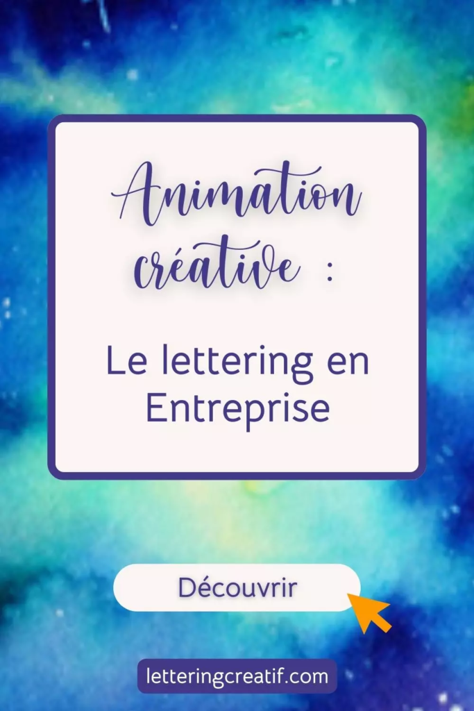 Animation créative : Le lettering en entreprise (travailler sur des nuages de mots, des valeurs d'entreprise, de l'upcycling, etc)