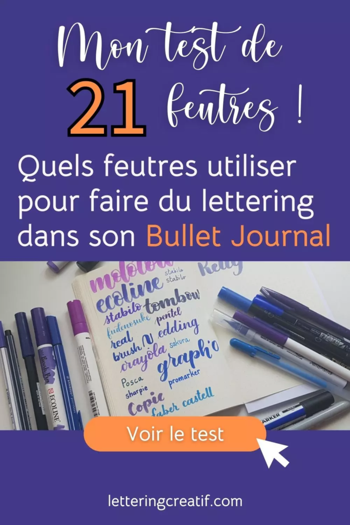 test de 21 feutres lettering dans mon Bullet Journal